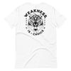 Weakness Is A Choice Men's Tee